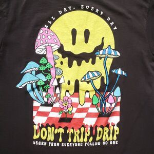 Don't Trip, Drip T Shirt Mens M Short Sleeve Black Retro Mushroom Psychedelic
